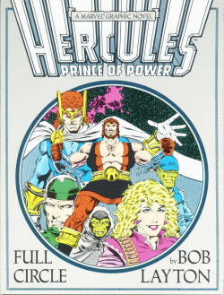 comicbookcovers:  Marvel Graphic Novel #36, Hercules: Full Circle, 1988, cover by Bob Layton