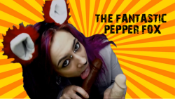 o0pepper0o:  THE FANTASTIC PEPPER FOX!   AND THOSE CHICKENS! Watch Pepper Fox fantastically gobble up two chickens at once! Lots of gagging and drooly fun to be had!… are you cussin me?!  Get it OnMANYVIDS  