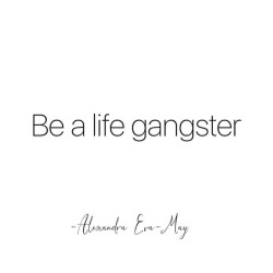 #inspirationalquotes #motivation #gangster