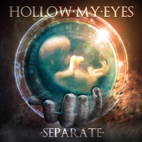Hollow My Eyes - Separate (2014)