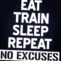 #eat #train #sleep #repeat #noexcuses #workout #training #fitness #bodybuilding #musculation #nopainnogain #npng #fit #healthy #hardwork #gym #motivation #inspiration #philosophy #follow #followme #picoftheday #instaday #instagood