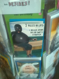 morefunthanb4:  jncos:  horrifying pornography is greeting card mainstream now  The inside of that card says; ‘2. Never fart in a wetsuit Happy Birthday!’ I know because someone bought it for me once 