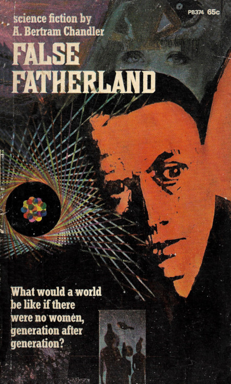 False Fatherland, by A. Bertram Chandler (Horwitz, 1968)From eBay.