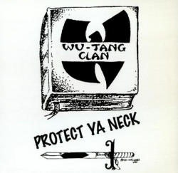 20 YEARS AGO TODAY |5/3/93| Wu-Tang Clan released their debut single, Protect Ya Neck, on Loud Records.