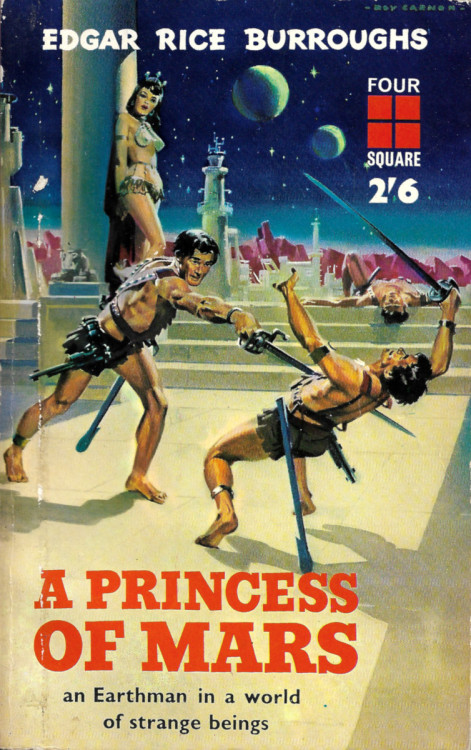 A Princess Of Mars, by Edgar Rice Burroughs (Four Square, 1962).From a second-hand bookshop in Hebden Bridge.