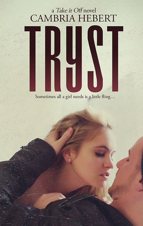 Tryst by Cambria Hebert