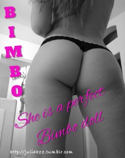 superdigitalwhores:  PERFECT BIMBO DOLL - JULIAShow your appreciation - follow her blog Oh, did you know, she is looking for a SLAVE? ;) Need I say more?@juliahzz