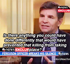 dsneylou:  therainbowgorilla:  princessgender:  -teesa-:  11.25.14  i want to punch him  Tbh I think even George looks ready to punch him. Punching him wouldn’t be enough though. I’d rather throw a brick.  darren wilson doesn’t even look the interviewer
