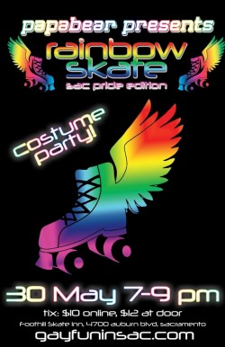 papabearpresents:  Get your roller disco pride groove on for Sacramento Pride Week!   Wear your most outrageous costume and glide across the floor!  Tickets are บ online http://m.bpt.me/event/2915399 ผ at the door. Includes skate rental.   See you