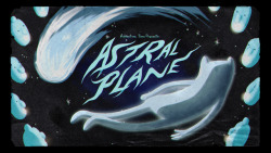 Astral Plane - title card designed by Jillian Tamaki painted by Nick Jennings premieres Thursday, January 22nd at 7pm