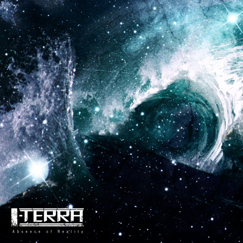 I-Terra - Absence Of Reality [EP] (2014)