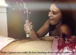 cuckoldwebcams:  Does hearing about ex boyfriends make you cum like no other?