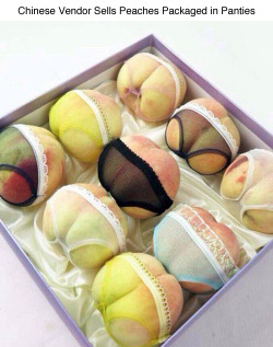 painted-bees:  tastefullyoffensive:  How Peaches are Sold in China [full story at rocketnews]  I know exactly the kind of person who’d buy these.  &hellip;I&hellip; have some of these panties for my dolls &hellip;*turns slowly toward the basket of