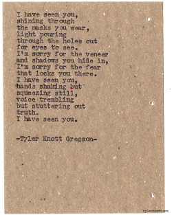 tylerknott:  Typewriter Series #924 by Tyler Knott Gregson *It’s official, my book, Chasers of the Light, is out! You can order it through Amazon, Barnes and Noble, IndieBound , Books-A-Million , Paper Source or Anthropologie *