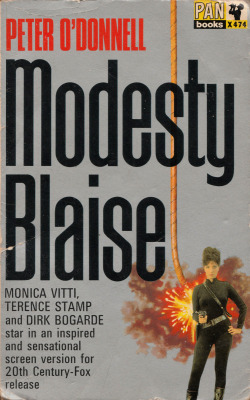 Modesty Blaise, by Peter O’Donnell ( Pan,1966). From a charity shop in Nottingham.“When I’ve made a quarter of a million I retire,” said Modesty Blaise. And did.A twelve-year-old girl tramping across war-ravaged Europe, through refugee camps,