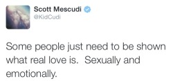 trilligan-island:  heattherrrr:  kimcud:  cudi said it  now somebody show me it  ^  i’m ready to show this to someone 