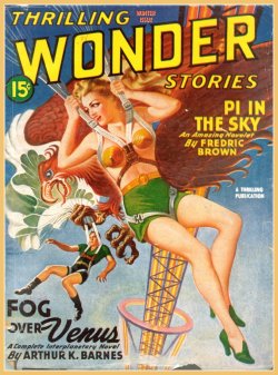 Thrilling Wonder Stories, Winter 1945 / cover art by Earle Bergey