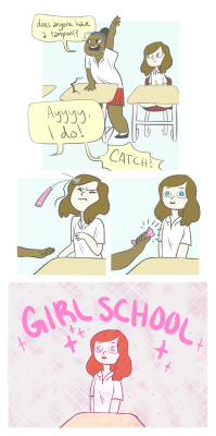 we-are-assassins:mizgoat:anachronistictomato: sandeul-thirst:  galactic-kat:  camilleonns:  a freshman year enlightenment of mine I go to an all girls school  A list of what else to expect at a girl’s school: girls changing wherever because being ladylike