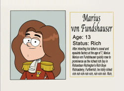 After inheriting his father&rsquo;s cravat and epaulets factory at the age of 7,  Marius von Fundshauser quickly rose to prominence as the richest rich boy in Richardson Richington&rsquo;s Rich Boys Richcademy. Furtherrich, he richly riched rich rich
