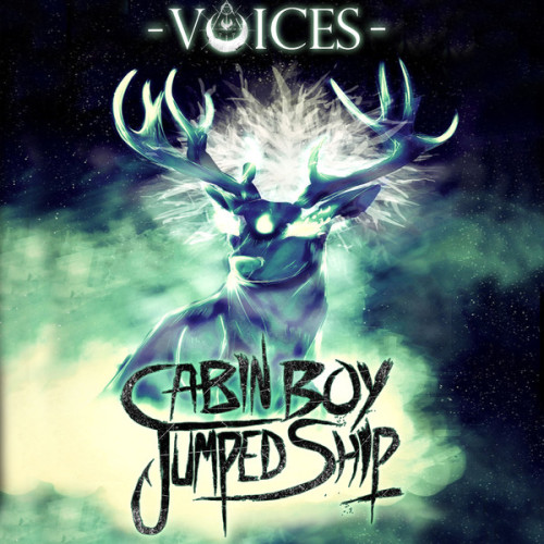 Cabin Boy Jumped Ship - Voices [EP] (2014)