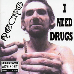 BACK IN THE DAY |11/7/00| Necro released his debut album, I Need Drugs, on Psycho+Logical Records.