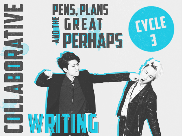 PENS, PLANS, AND THE GREAT PERHAPS || Writing Contest - main story image