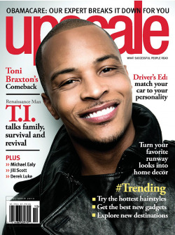 shannongoodpress:  Mr. Smooth T.I. Covers Upscale Magazine published on Sept. 29 by Shannon Rapper T.I. covers the October issue of Upscale magazine. Inside the pages, he speaks on fatherhood, how it has shift his image especially from his appearance