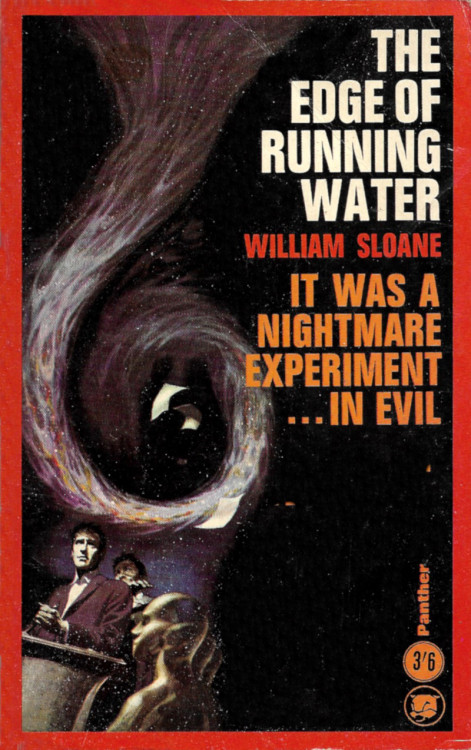 The Edge Of Running Water, by William Sloane (Panther, 1965).From eBay.