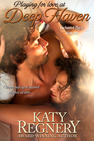 Playing For Love At Deep Haven by Kate Regnery