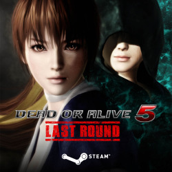 koeitecmoeurope:  DEAD OR ALIVE 5 Last Round is confirmed for release on Steam. Pre-purchase link:Â http://store.steampowered.com/app/311730/Â (live at 5PM GMT today)  CALLED IT PREPARE FOR THE FAPPENING