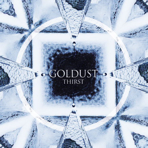 Goldust - Thirst (2013)