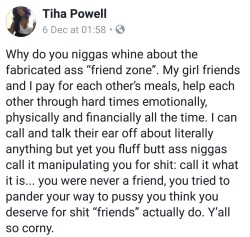 soufcakmistress: etrianodysseyobsession:  babyfacerae:  eccentric-nae:  dickscentedroses:  eroticallyyou:   eccentric-nae:  psychedelicfelon:  All facts though 🤷🏾‍♂️  Because [cishet]men don’t have or really understand indepth friendship.
