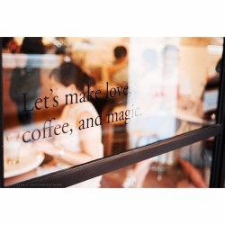 Let&rsquo;s make love&hellip; 💛 #love #coffee #magic #thelife #regram #tumblr #window #writing  #filter #letsmake