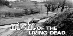 vintagegal:  &ldquo;They’re coming to get you, Barbara.&quot;       Night of the Living Dead (1968) 