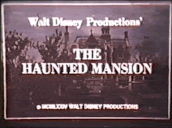 blog-anglophonic:  Early 1970s 8MM souvenir film from Disney’s Haunted Mansion ride. I’m not saying “Eff the Haunted Mansion X-mas holiday thing,” but eff the Haunted Mansion X-mas holiday thing. 