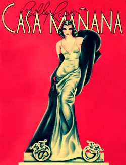 Vintage 30′s-era souvenir program offered to patrons at Billy Rose’s ‘CASA MAÑANA’ nightclub.. This beautiful Art Deco cover was created by illustrator Harold K. Simon, who designed a number of programs for Billy Rose.. 