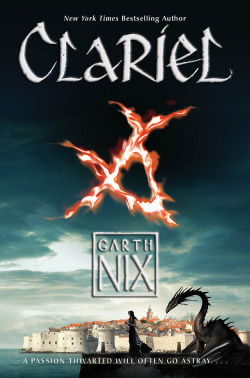 ladygeekgirl-and-friends:  Last month, the U.S. cover for Garth Nix’s long, long-awaited book, Clariel, finally hit the internet. For those of you who don’t know, Clariel is a prequel to Nix’s Old Kingdom trilogy, and it may just answer some questions