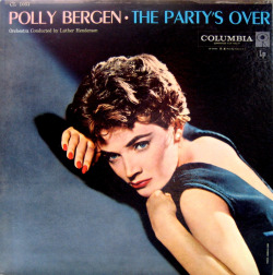 Polly Bergen - The Party’s Over (1957)via Polly Bergen - The Party’s Over by John Purlia on Flickr