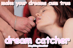 itsybitsycumslut: Dream Catcher = Cum Catcher  💦 Follow me if you’re addicted to cum! 💦 You may also like: 🍆 @itsybitsycockwhore​ 🍆 🍥 @itsybitsyhypnoslut 🍥 👅 @itsybitsybimbo 👅 🏳️‍🌈 @itsybitsysissyreblogs 🏳️‍🌈