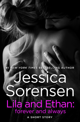 Lila & Ethan: Forever And Always by Jessica Sorensen