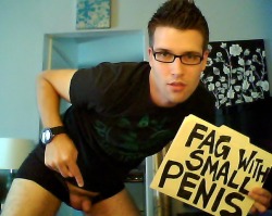 smallcockboynextdoor:  daddiesexposedboys:  Small dicked fag boy  I am the guy in the pic… leave me a dirty message 2035896580  Fucking love it