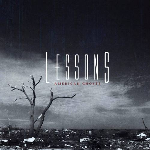 Lessons - American Ghosts [EP] (2013)