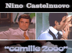 el-mago-de-guapos: Nino Castelnuovo Camille 2000  1969