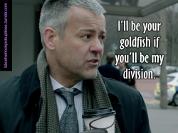 &ldquo;I&rsquo;ll be your goldfish if you&rsquo;ll be my division.&rdquo;