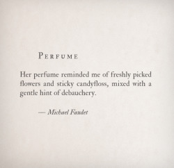 michaelfaudet:  Perfume by Michael Faudet  
