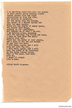 tylerknott:  Typewriter Series #933 by Tyler Knott Gregson *It’s official, my book, Chasers of the Light, is out! You can order it through Amazon, Barnes and Noble, IndieBound , Books-A-Million , Paper Source or Anthropologie * 