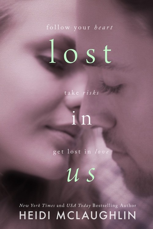 Lost In Us by Heidi McLaughlin