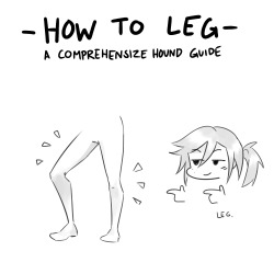 stars-and-seeds: houndtails:  stars-and-seeds:   houndtails:  A Classic Houndtails Guide on How to Leg For @foxy-mirage, a very rough guide on how I draw legs! Obviously there is no correct way of drawing them, and the way I draw them is quite stylised.