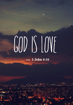 (1) god is love | Tumblr en We Heart It. http://weheartit.com/entry/74698679/via/nialleatmyheart