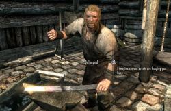 theraphos:  HAMMERS? HAMMERS? FUCK YOU MILK-DRINKER, A REAL NORD SMITH BEATS BURNING STEEL INTO SUBMISSION USING ONLY HIS FISTS 